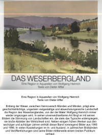 Eine Region in Aquarellen von Wolfgang Heinrich Texte von Dieter Alfter  Entlang der Weser, zwischen Hannoversch Münden und Minden, prägt eine geschichtsträchtige, ungemein vielgestaltige und abwechslungsreiche Landschaft die Region des Weserberglandes, von der der Maler Wolfgang Heinrich immer wieder angezogen wird. In seiner unverwechselbaren Art fängt er mit seinen Bildern die Stimmung von Landschaften ein, die stets das Typische widerspiegeln, nie bloße Abbilder der Wirklichkeit sind. Neben einigen frühen Werken aus den sechziger und achtziger Jahren enthält dieser Band vorwiegend Bilder aus 1995 und 1996. In vielen Ausstellungen im In- und Ausland, in zahlreichen Bildbänden und Veröffentlichungen sind seine Bilder mittlerweile einem breiten Publikum vertraut.